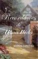 Título: Recordações de uma Vida (Editora Corifeu)